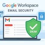Google Workspace Gmail email security illustration with DKIM checkmark shield